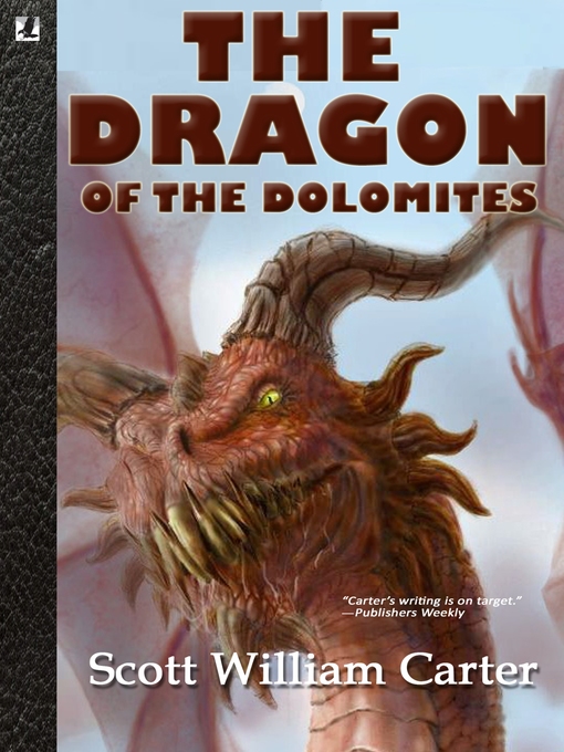 Upplýsingar um The Dragon of the Dolomites eftir Scott William Carter - Biðlisti